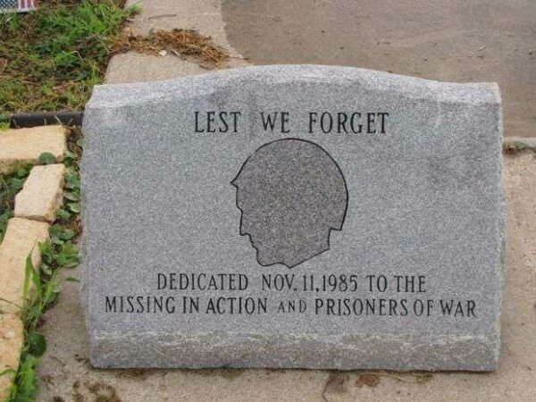 LEST WE FORGET MIA & POW MEMORIAL