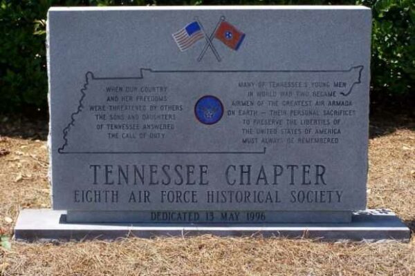 TENNESSEE CHAPTER EIGHT AIR FORCE HISTORICAL SOCIETY MEMORIAL