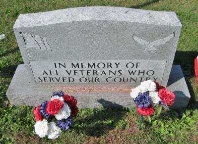 IN MEMORY OF ALL VETERANS WHO SERVED OUR COUNTRY MEMORIAL