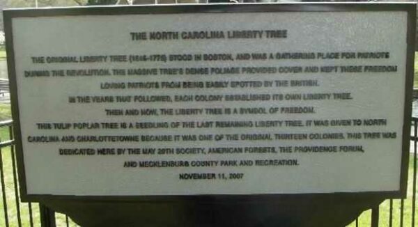 THE NORTH CAROLINA LIBERTY TREE MEMORIAL PLAQUE