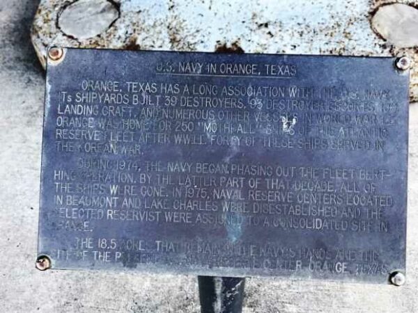 U.S. NAVY IN ORANGE, TEXAS MEMORIAL PLAQUE