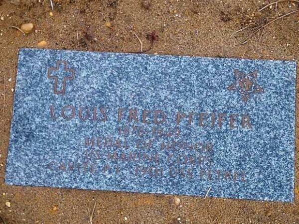 LOUIS FRED PEIFER MEDAL OF HONOR MEMORIAL GRAVE STONE