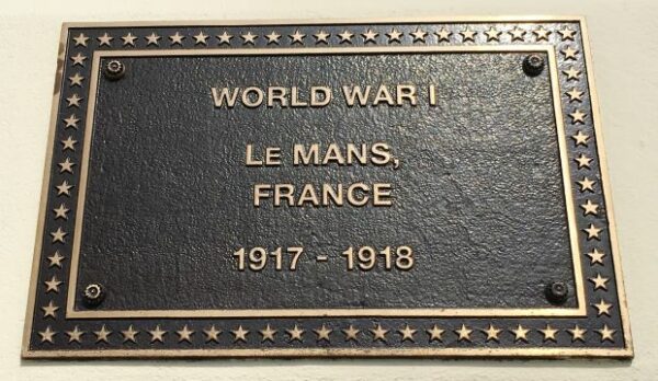 WORLD WAR I LE MANS, FRANCE MEMORIAL PLAQUE