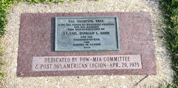 THE FREEDOM TREE LE. COL. DONALD .L. RISSI WAR MEMORIAL TREE PLAQUE
