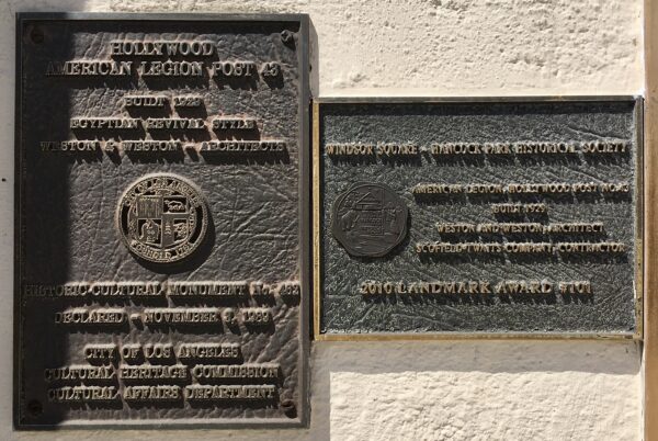 HOLLYWOOD AMERICAN LEGION POST 43 MEMORIAL BUILDING PLAQUE