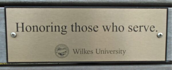 WILKES UNIVERSITY HONORING THOSE WHO SERVE MEMORIAL PLAQUE