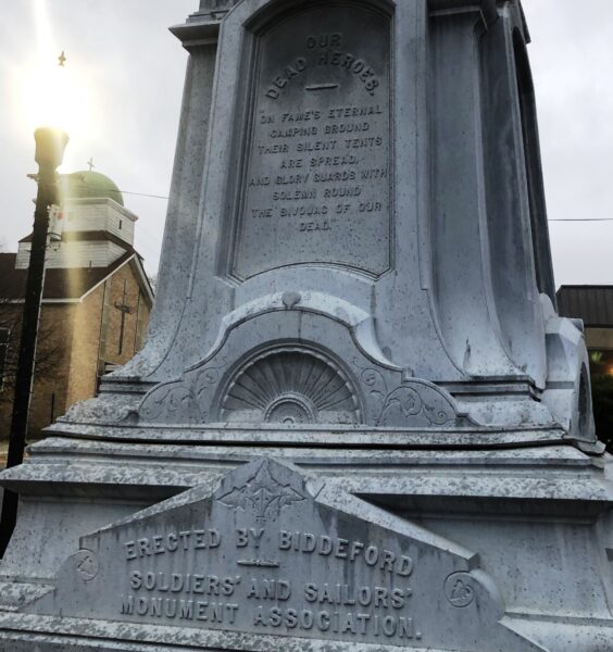 CITY OF BIDDEFORD SOLDIERS’ AND SAILORS’ MONUMENT SIDE A