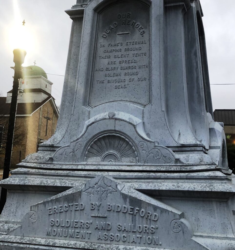 CITY OF BIDDEFORD SOLDIERS’ AND SAILORS’ MONUMENT SIDE A