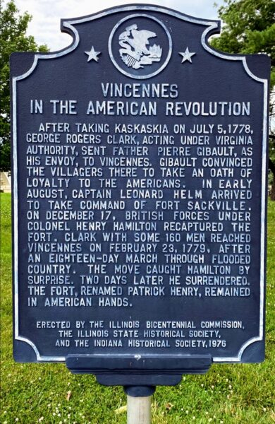 VINCENNES IN THE AMERICAN REVOLUTION MEMORIAL MARKER