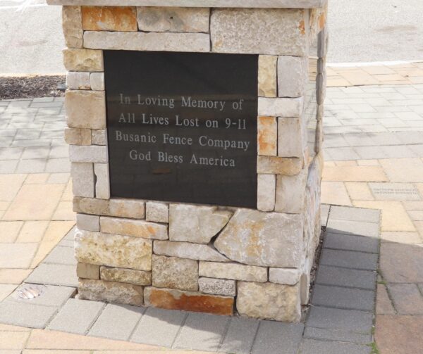 BUSANIC FENCE COMPANY 9-11 MEMORIAL PLAQUE