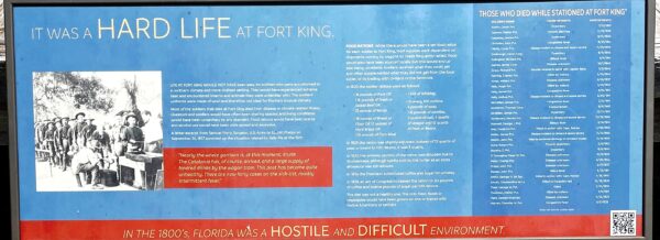 IT WAS A HARD LIFE AT FORT KING MEMORIAL PANEL