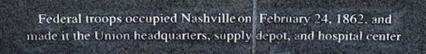 FEDERAL TROOPS OCCUPIED NASHVILLE WAR MEMORIAL STONE
