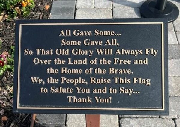 BRANSON ALL GAVE SOME SOME GAVE ALL MEMORIAL FLAGPOLE