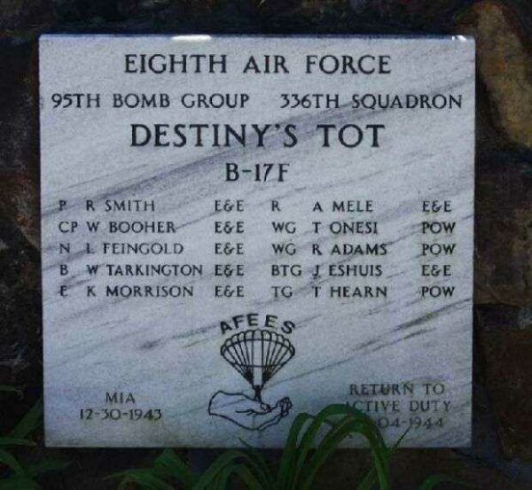 DESTINY’S TOT B-17 WAR MEMORIAL PLAQUE
