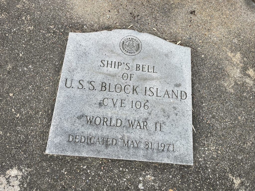 U.S.S. BLOCK ISLAND SHIP’S BELL MEMORIAL STONE